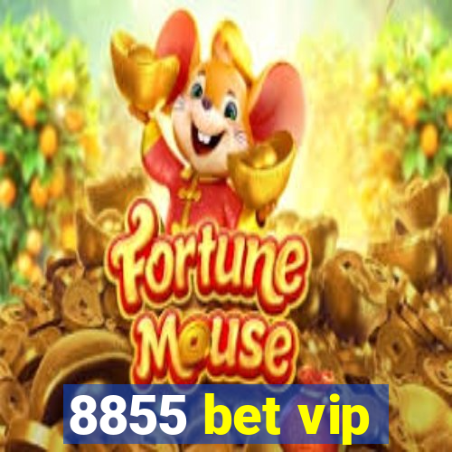 8855 bet vip